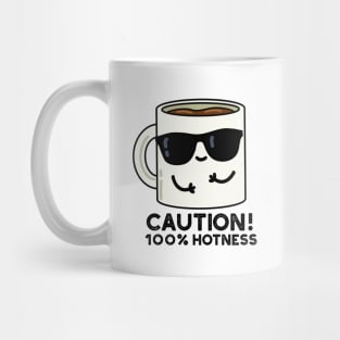 Caution 100% Hotness Cute Coffee Pun Mug